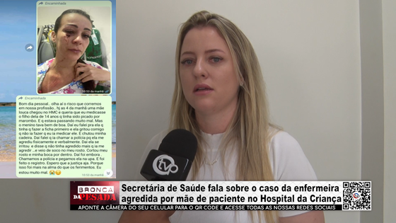 Secretária de Saúde fala sobre o caso da enfermeira agredida por mãe de